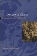 Cover of: 'Dancing in chains': narrative and memory in political theory