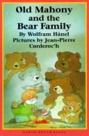Cover of: Old Mahony and the bear family