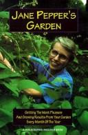 Cover of: Jane Pepper's garden by Jane G. Pepper