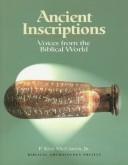 Cover of: Ancient inscriptions by P. Kyle McCarter