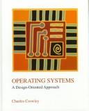 Cover of: Operating systems | Charles Crowley