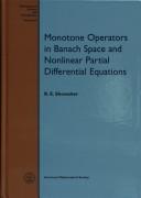 Cover of: Monotone operators in Banach space and nonlinear partial differential equations