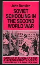 Cover of: Soviet schooling in the Second World War