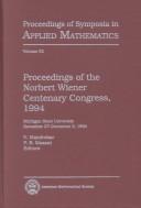 Cover of: Proceedings of the Norbert Wiener Centenary Congress, 1994: Michigan State University, November 27-December 3, 1994