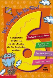 Cover of: It's Super to Be Six! A Collection of Stories All About Being Six for Beginning Readers by A. A. Milne, Syd Hoff, Marjorie Weinman Sharmat, Tony Johnston, Kathryn Cristaldi