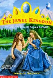 Cover of: The Sapphire Princess Helps a Mermaid (Jewel Kingdom No. 10) (Jewel Kingdom) by Jahnna N. Malcolm