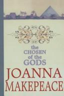 Cover of: The chosen of the gods