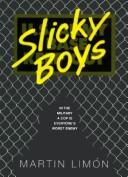 Cover of: Slicky boys | Martin LimoМЃn