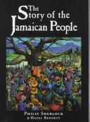 Cover of: The story of the Jamaican people