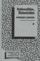 Cover of: Rationalities, historicities