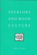 Cover of: Folklore and book culture by Kevin J. Hayes