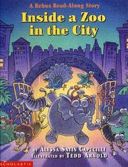 Cover of: Inside a zoo in the city: a rebus read-along story