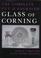 Cover of: The complete cut & engraved glass of Corning