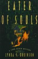 Cover of: Eater of souls: a Lord Meren mystery