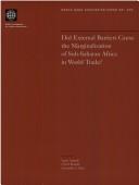 Cover of: Did external barriers cause the marginalization of Sub-Saharan Africa in world trade?