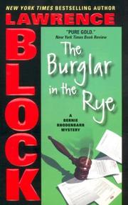 Cover of: The Burglar in the Rye (Bernie Rhodenbarr Mysteries) by Lawrence Block