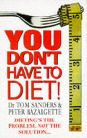 Cover of: You Don't Have to Diet!