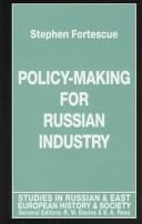 Cover of: Policy-making for Russian industry