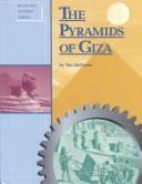 Cover of: The pyramids of Giza | Tim McNeese