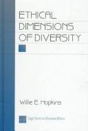 Cover of: Ethical dimensions of diversity