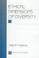 Cover of: Ethical dimensions of diversity