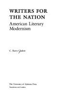 Cover of: Writers for the nation: American literary modernism