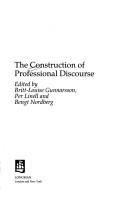 Cover of: The construction of professional discourse