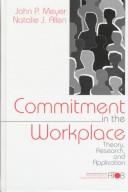 Commitment in the workplace by Meyer, John P.