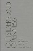 Cover of: Outsiders and openness in the presidential nominating system by Andrew Busch
