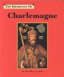 Cover of: Charlemagne by Timothy L. Biel