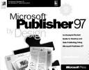 Cover of: Microsoft Publisher 97 by design