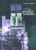 Cover of: Other people's troubles