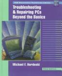 Cover of: Troubleshooting and repairing PCs by Michael F. Hordeski, Michael F. Hordeski