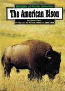 The American bison by Steve Potts