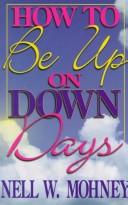 Cover of: How to be up on down days