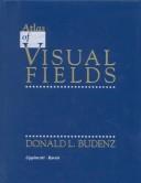 Atlas of visual fields by Donald L. Budenz
