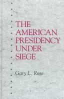 Cover of: The American presidency under siege