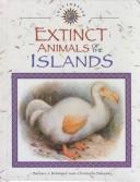 Cover of: Extinct animals of the islands by Barbara Behm