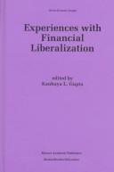 Cover of: Experiences with financial liberalization
