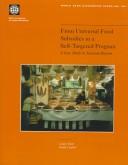 Cover of: From universal food subsidies to a self-targeted program: a case study in Tunisian reform