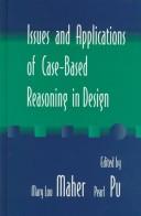 Cover of: Issues and applications of case-based reasoning in design