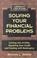 Cover of: Solving your financial problems