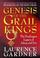 Cover of: GENESIS OF THE GRAIL KINGS