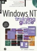 Cover of: Windows NT training guide by James L. Turley