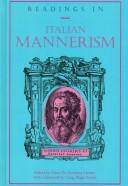 Cover of: Readings in Italian Mannerism by Liana de Girolami Cheney, editor ; with a foreword by Craig Hugh Smyth.