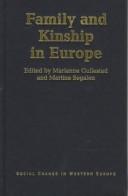 Cover of: Family and kinship in Europe | 