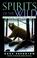 Cover of: Spirits of the wild