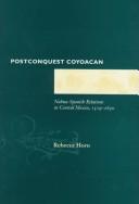 Cover of: Postconquest Coyoacan by Horn, Rebecca