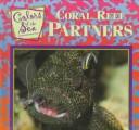 Cover of: Coral reef partners