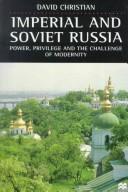 Cover of: Imperial and Soviet Russia by David Christian
